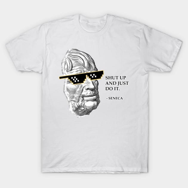 Savage Seneca Quote II T-Shirt by NoMans